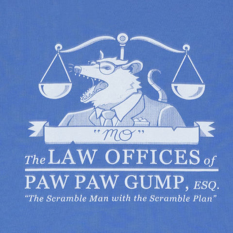 closeup of graphic with text "The LAW OFFICES OF PAW PAW GUMP, ESQ. "The Scramble Man with the Scramble Plan."" with graphic of opossum in front of balance