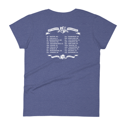 rear view of ladies Navy tee with banner with text "NOT ANOTHER D&D PODCAST" and white text of tour dates